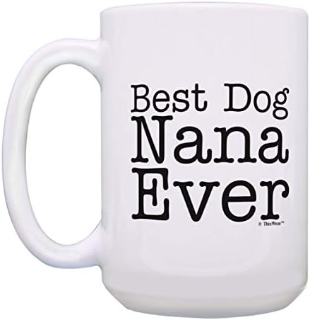Köpek sevgilisi hediye en iyi köpek Nana hiç Evcil hayvan sahibi kurtarma Büyükbaba hediye kahve kupa çay bardağı beyaz