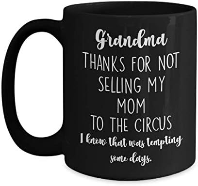 Torunlardan Büyükanne Kupa Annemi Sirke Satmadığın için teşekkürler Komik Gigi Büyükanne 11 veya 15 oz Siyah Seramik Kahve Fincanı