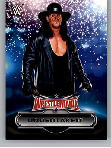 Topps WWE Wrestlemania'ya Giden Yol Wrestlemania 32 Liste 3 Undertaker NM-MT